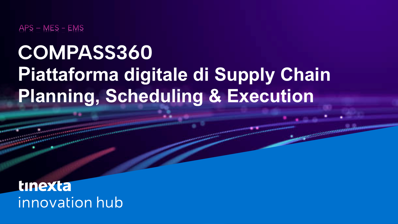 COMPASS360 - Supply Chain Planning, Scheduling & Execution
